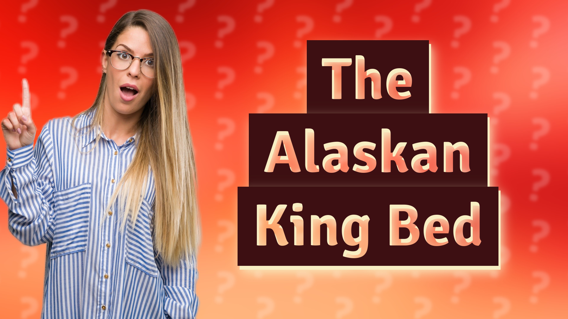The Alaskan King Bed