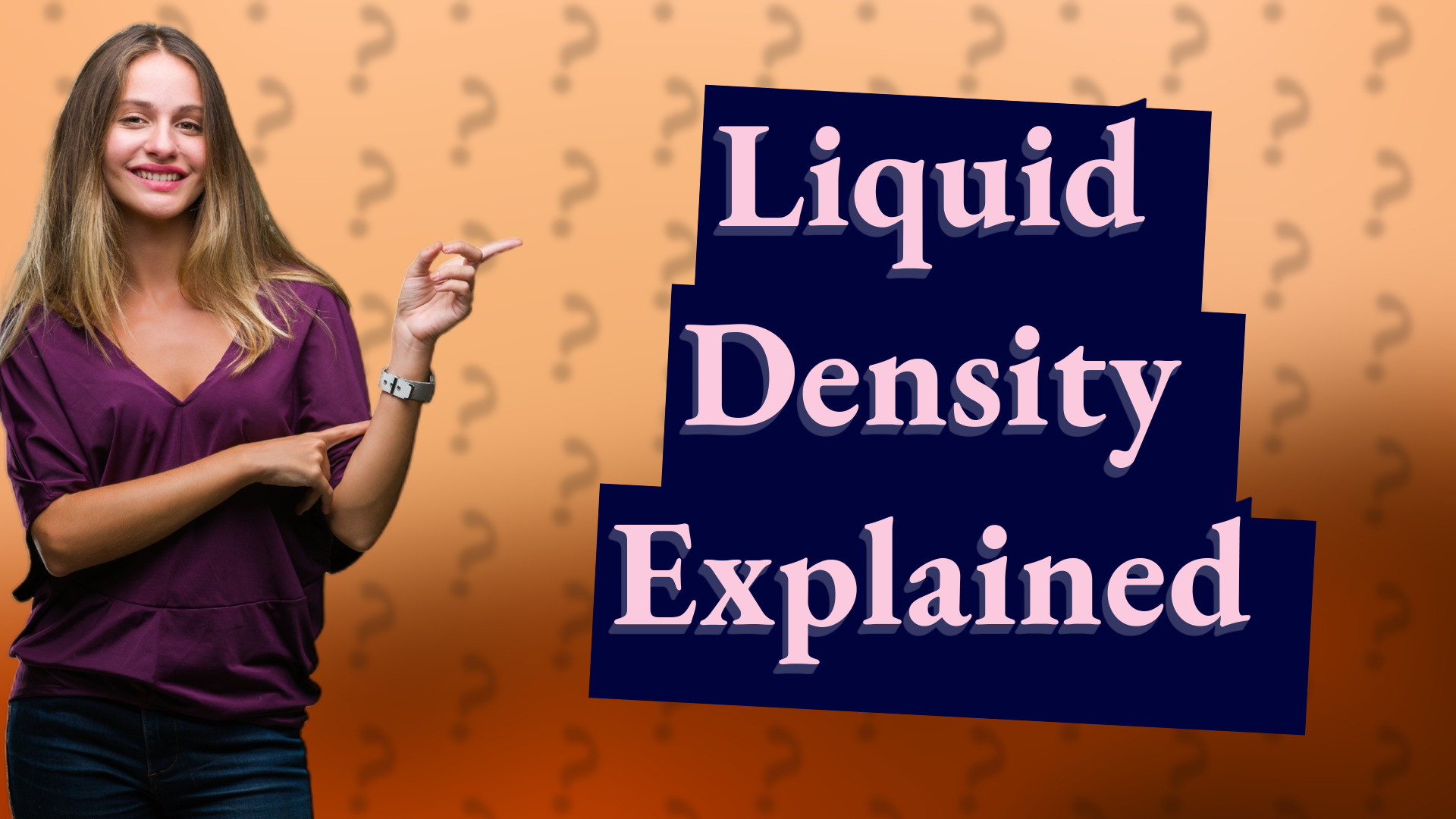 Liquid Density Explained