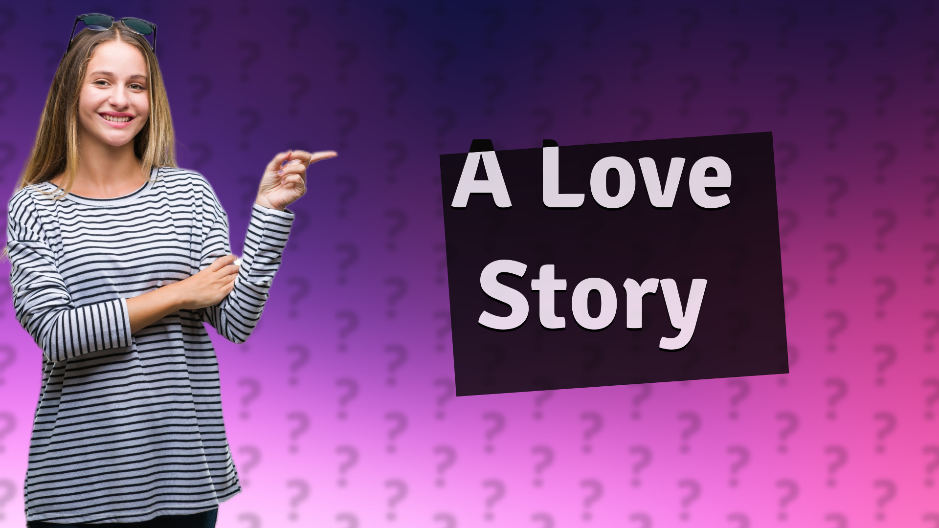 A Love Story