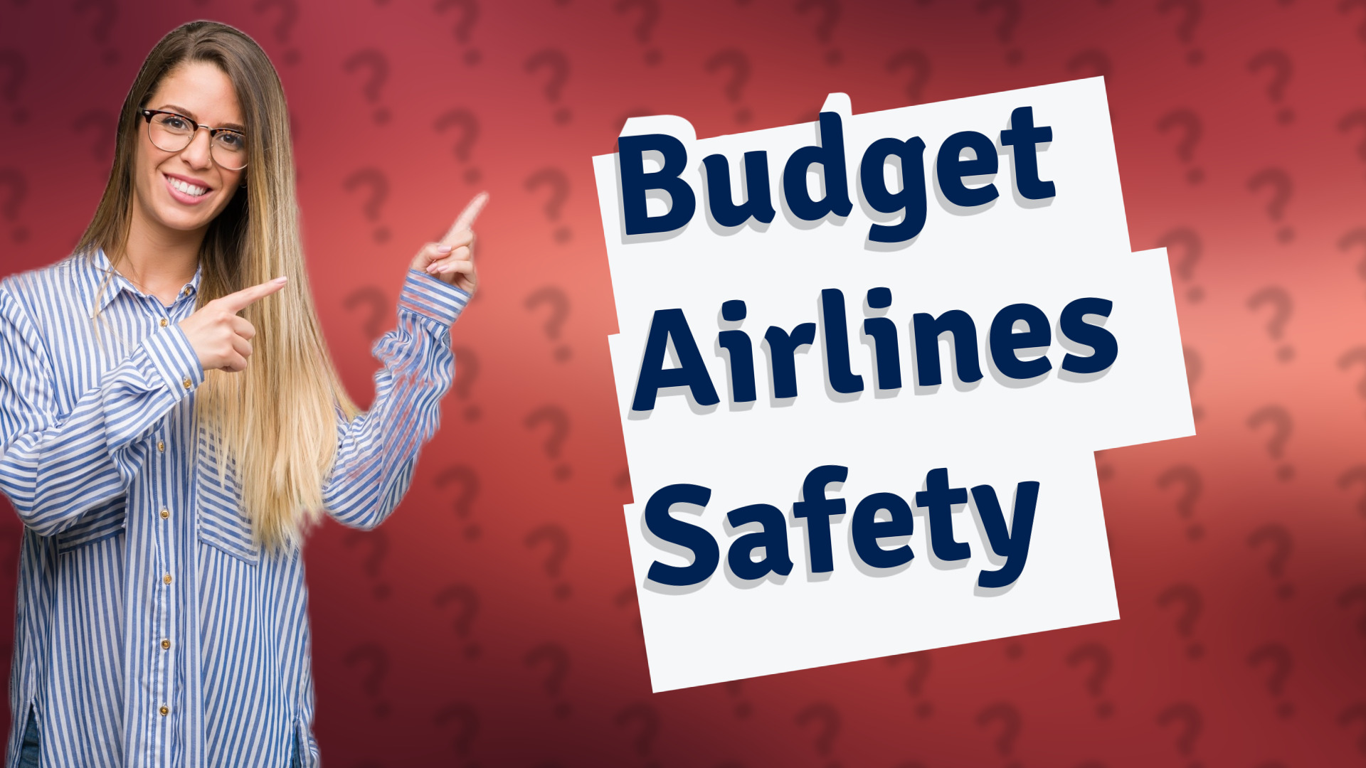 Budget Airlines Safety