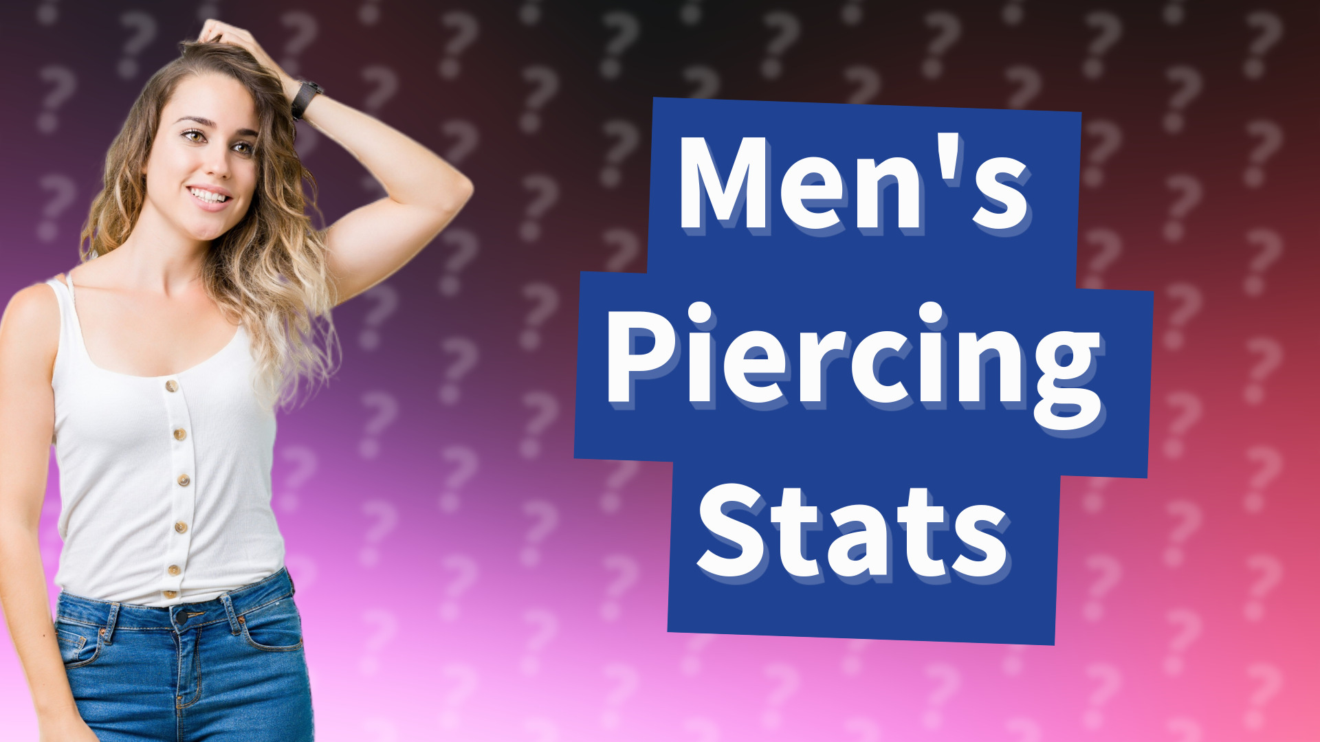 Men's Piercing Stats