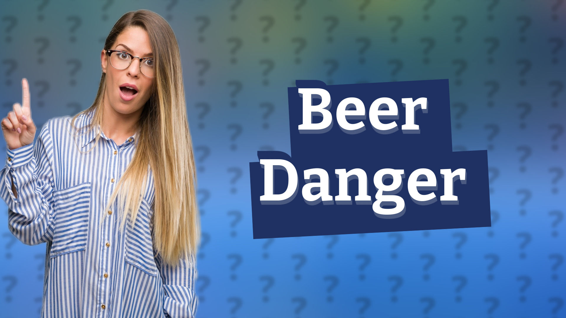 Beer Danger