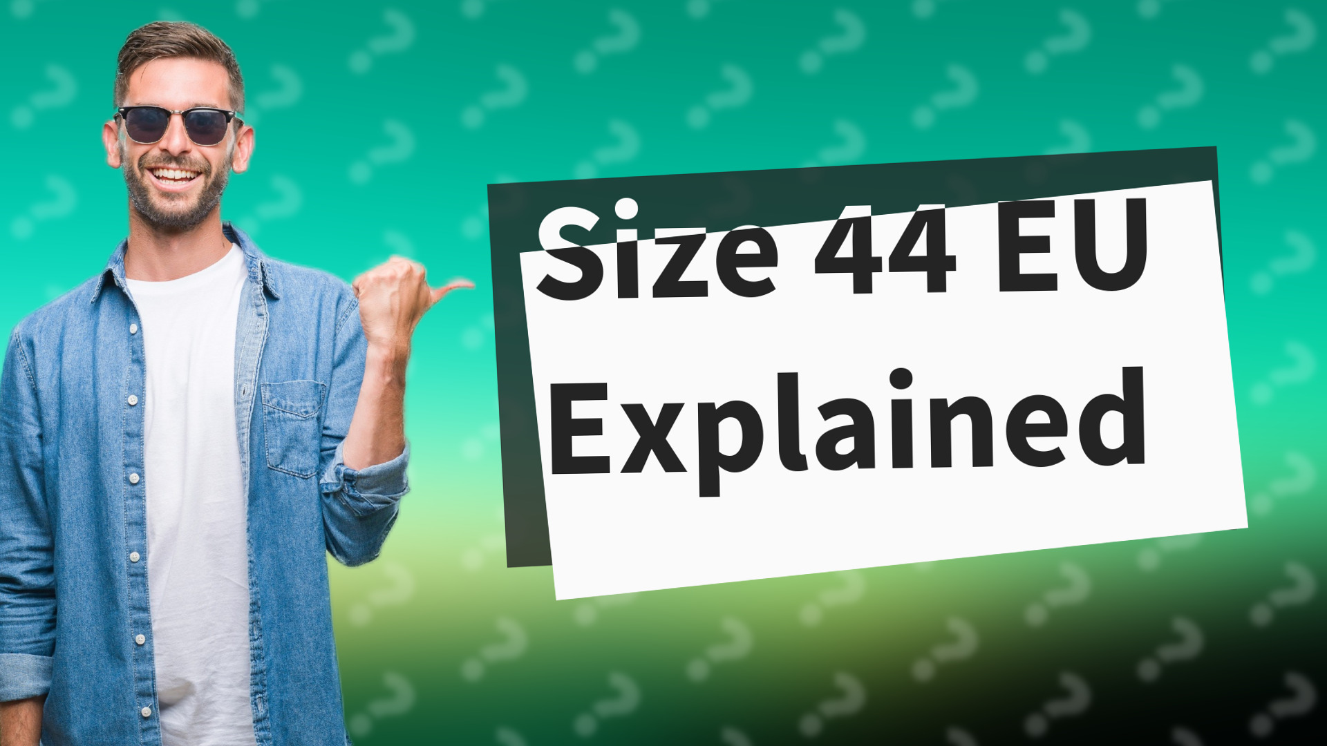 Size 44 EU Explained