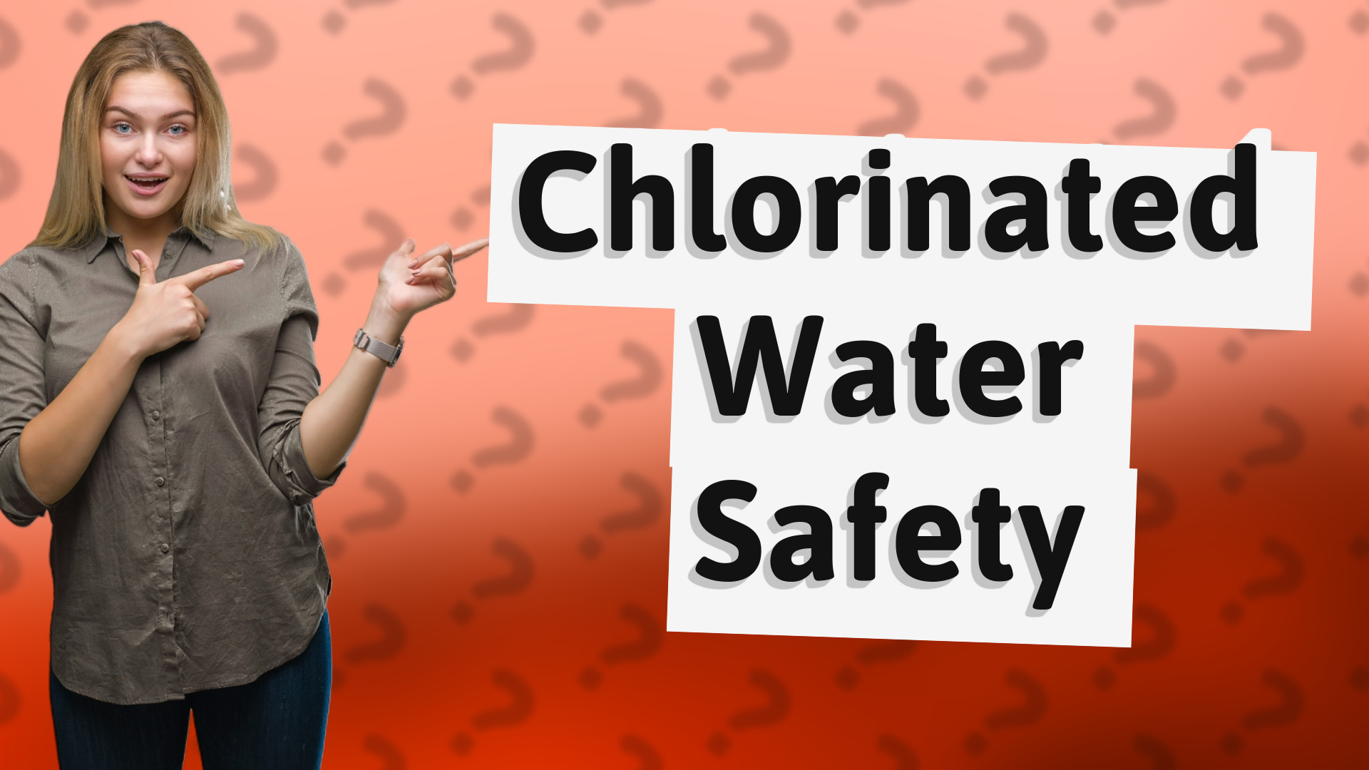 Chlorinated Water Safety