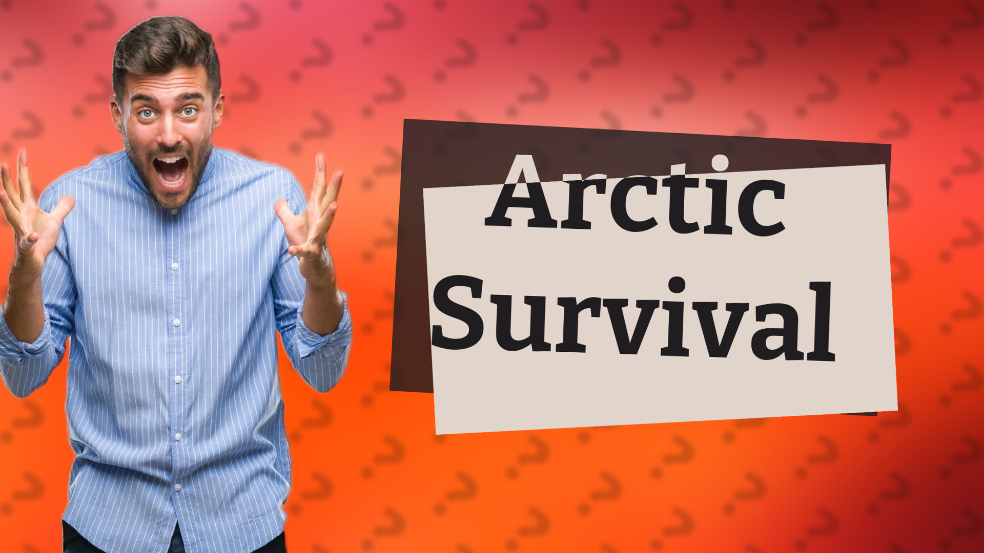 Arctic Survival