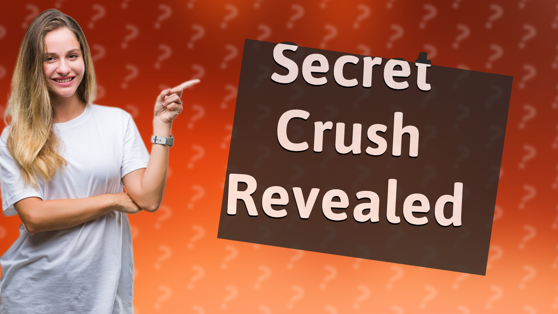 Secret Crush Revealed