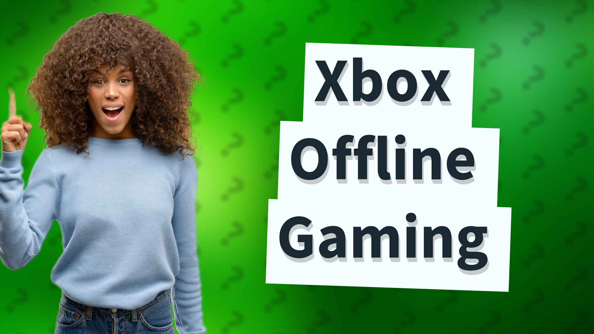 Xbox Offline Gaming