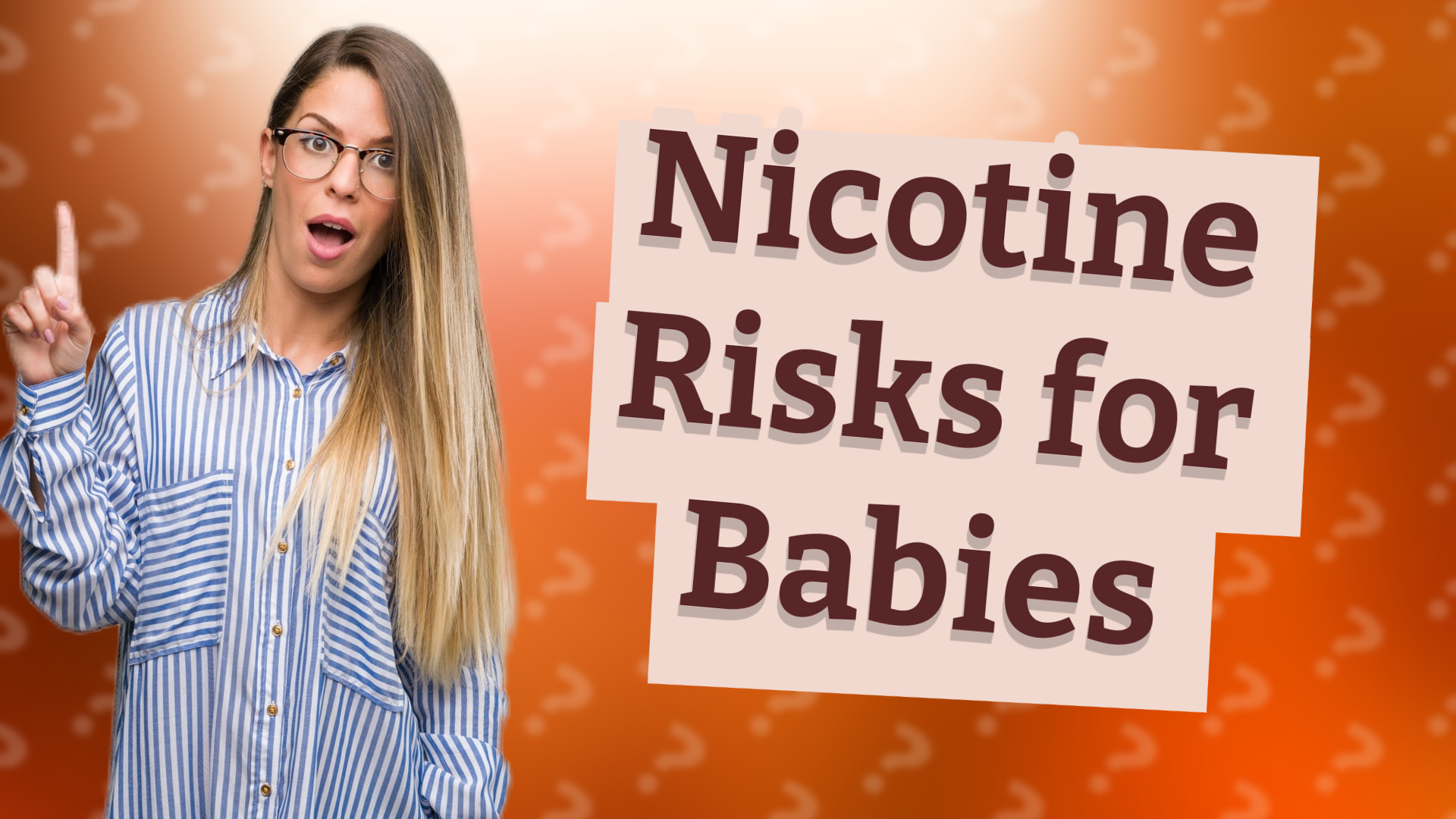 Nicotine Risks for Babies