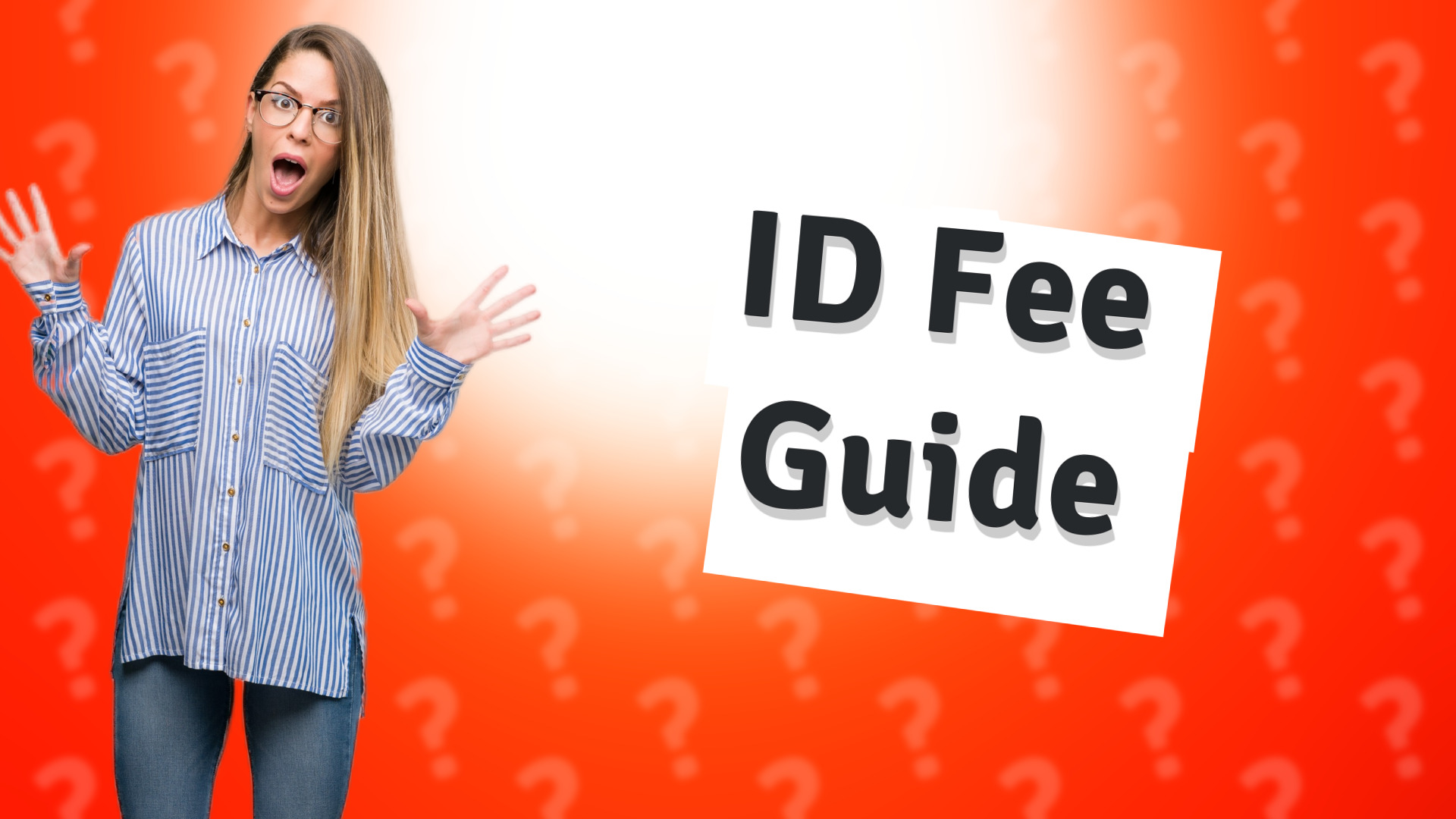 ID Fee Guide