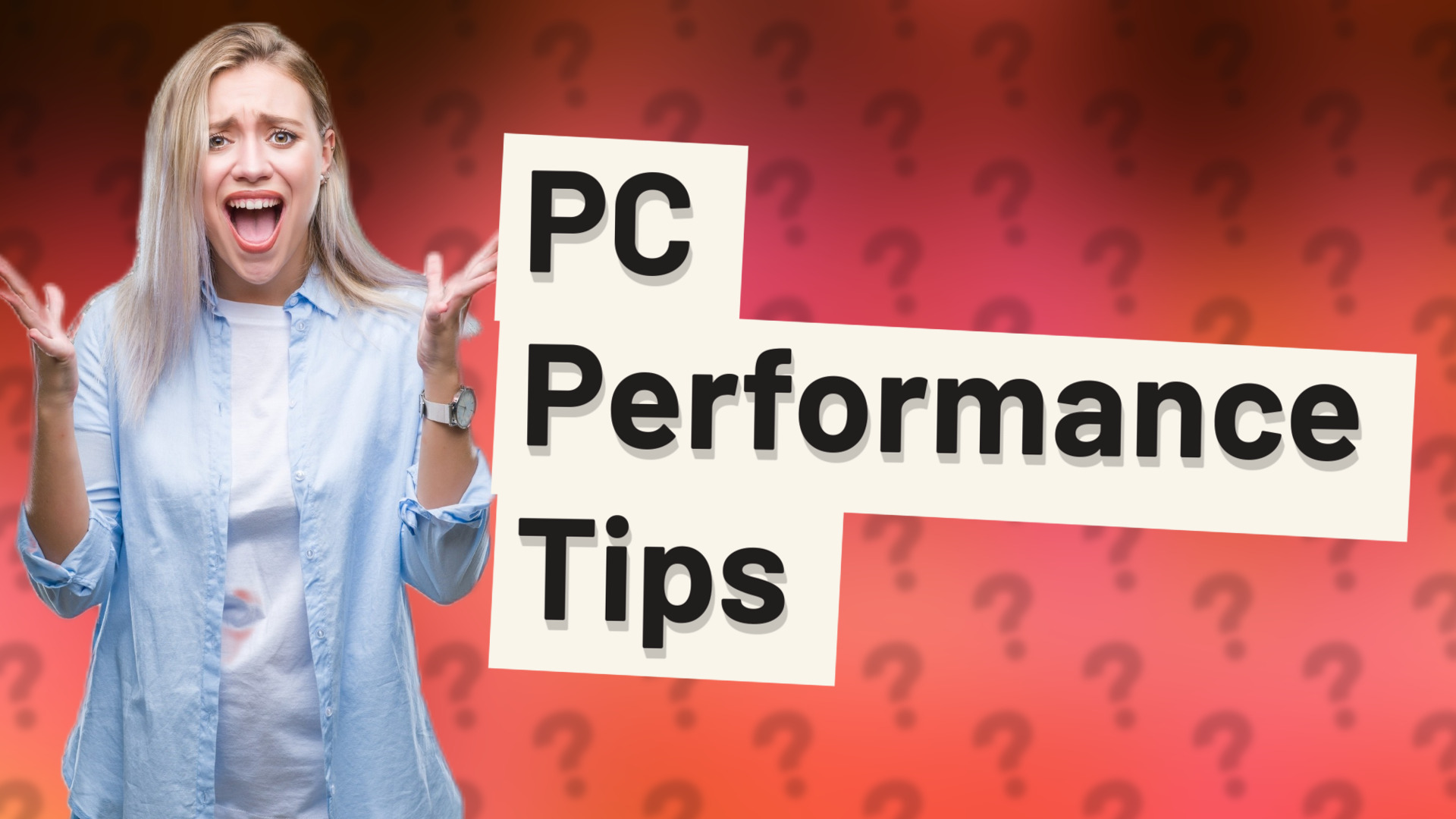 PC Performance Tips