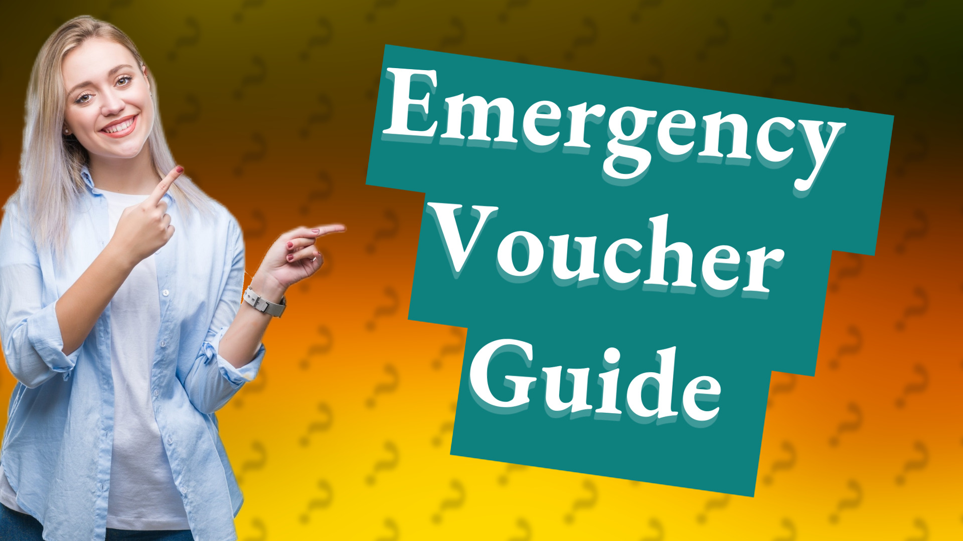 Emergency Voucher Guide
