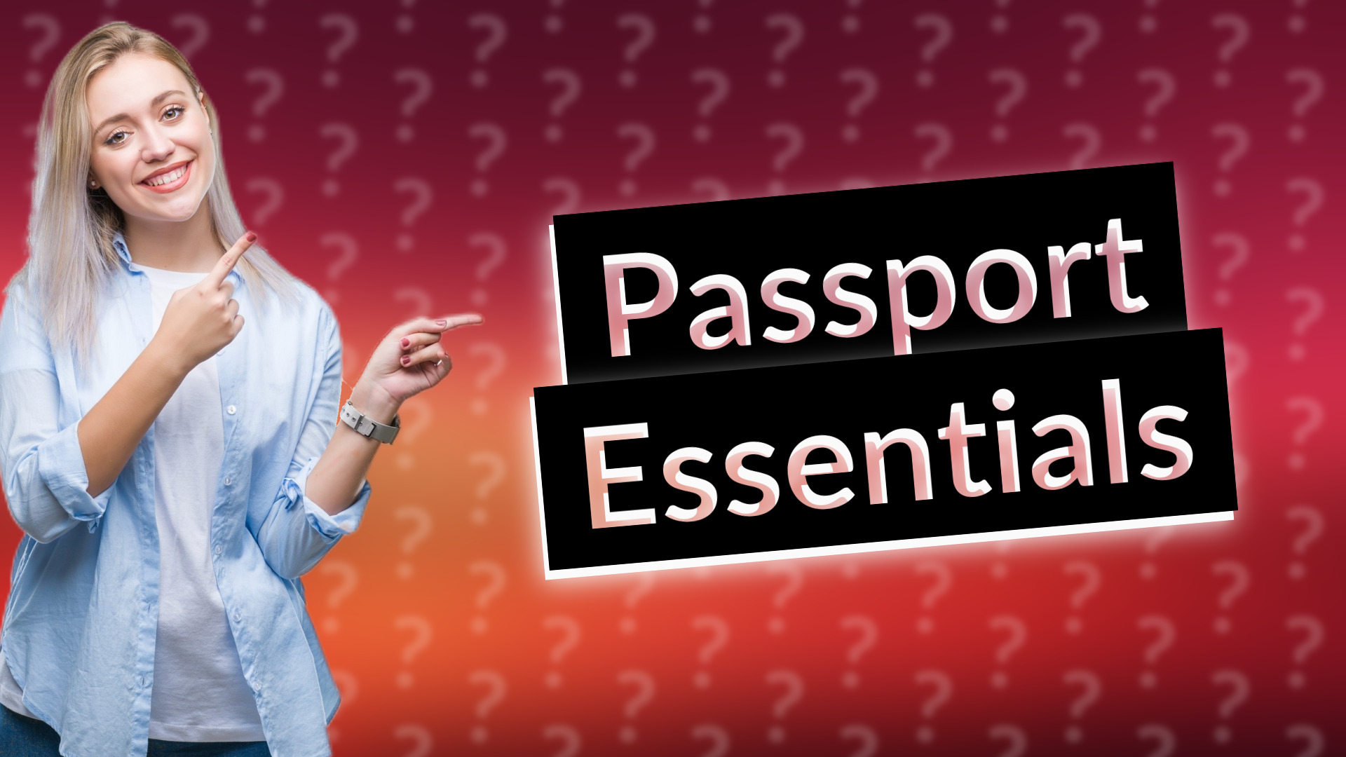 Passport Essentials
