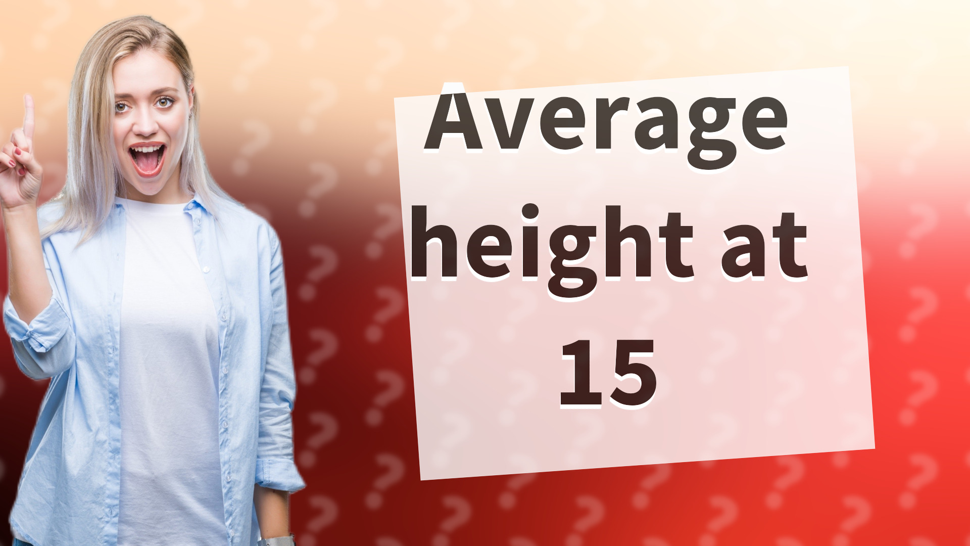 Average height at 15