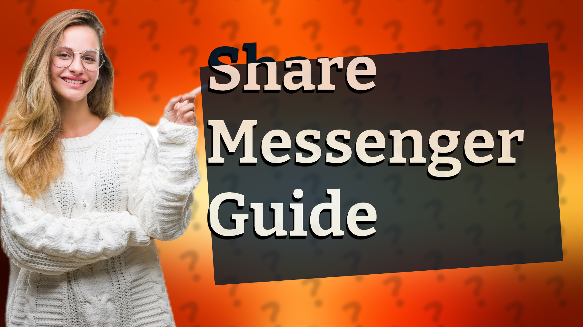 Share Messenger Guide