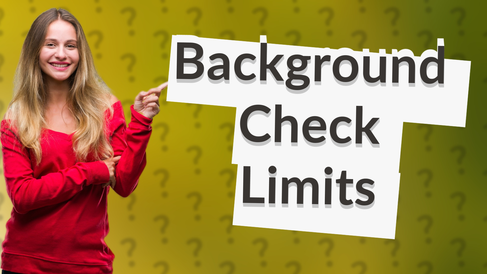 Background Check Limits