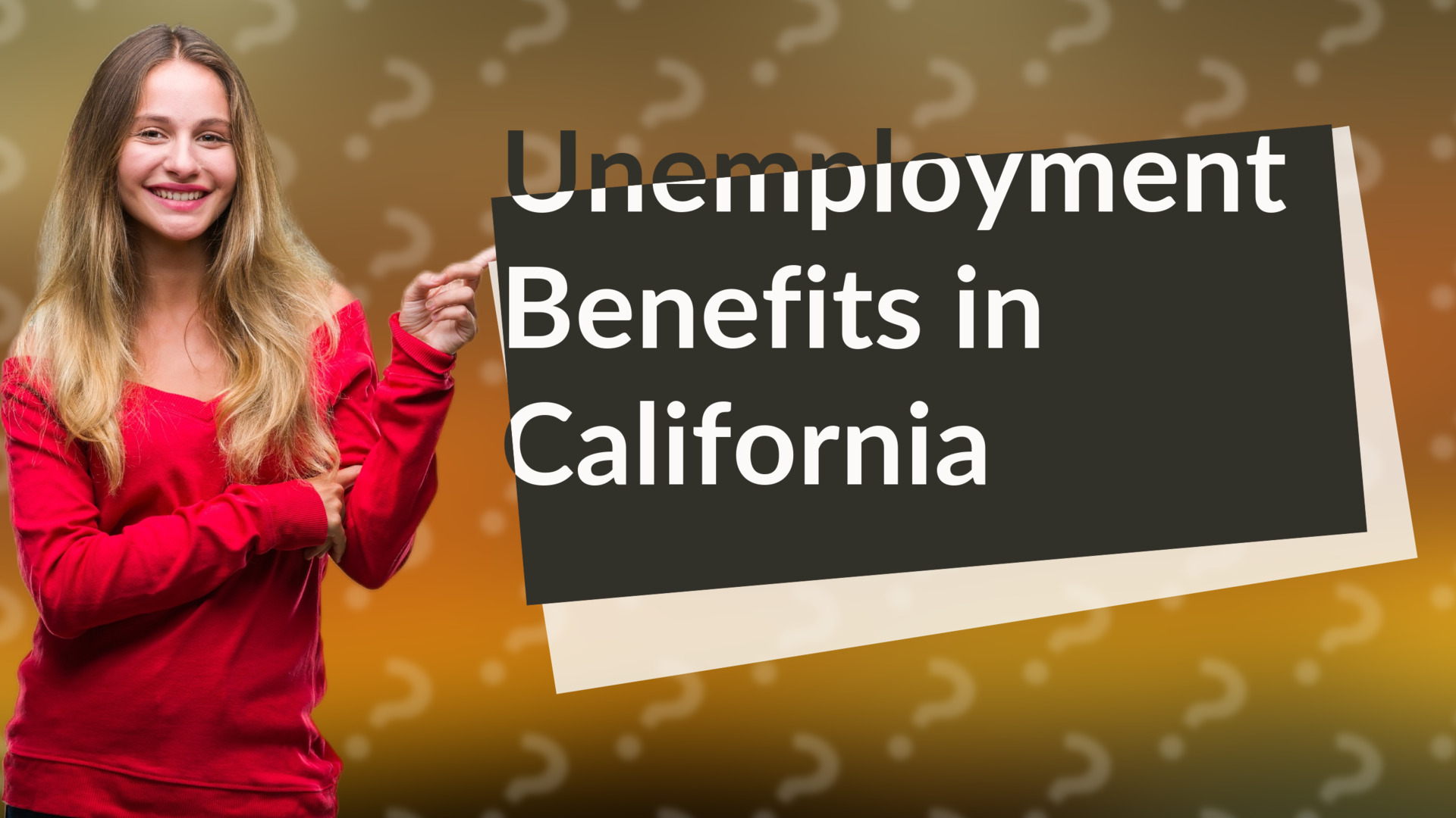 Unemployment Benefits in California