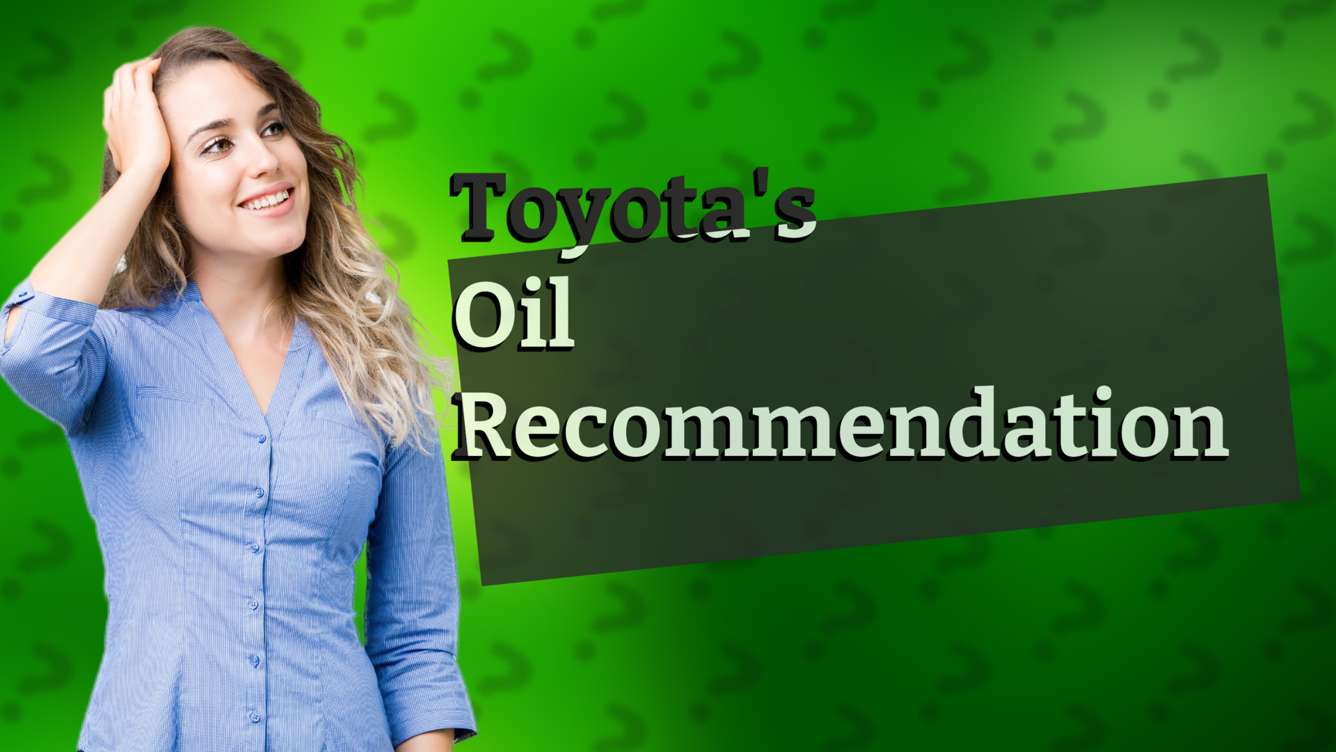 Toyota's Oil Recommendation