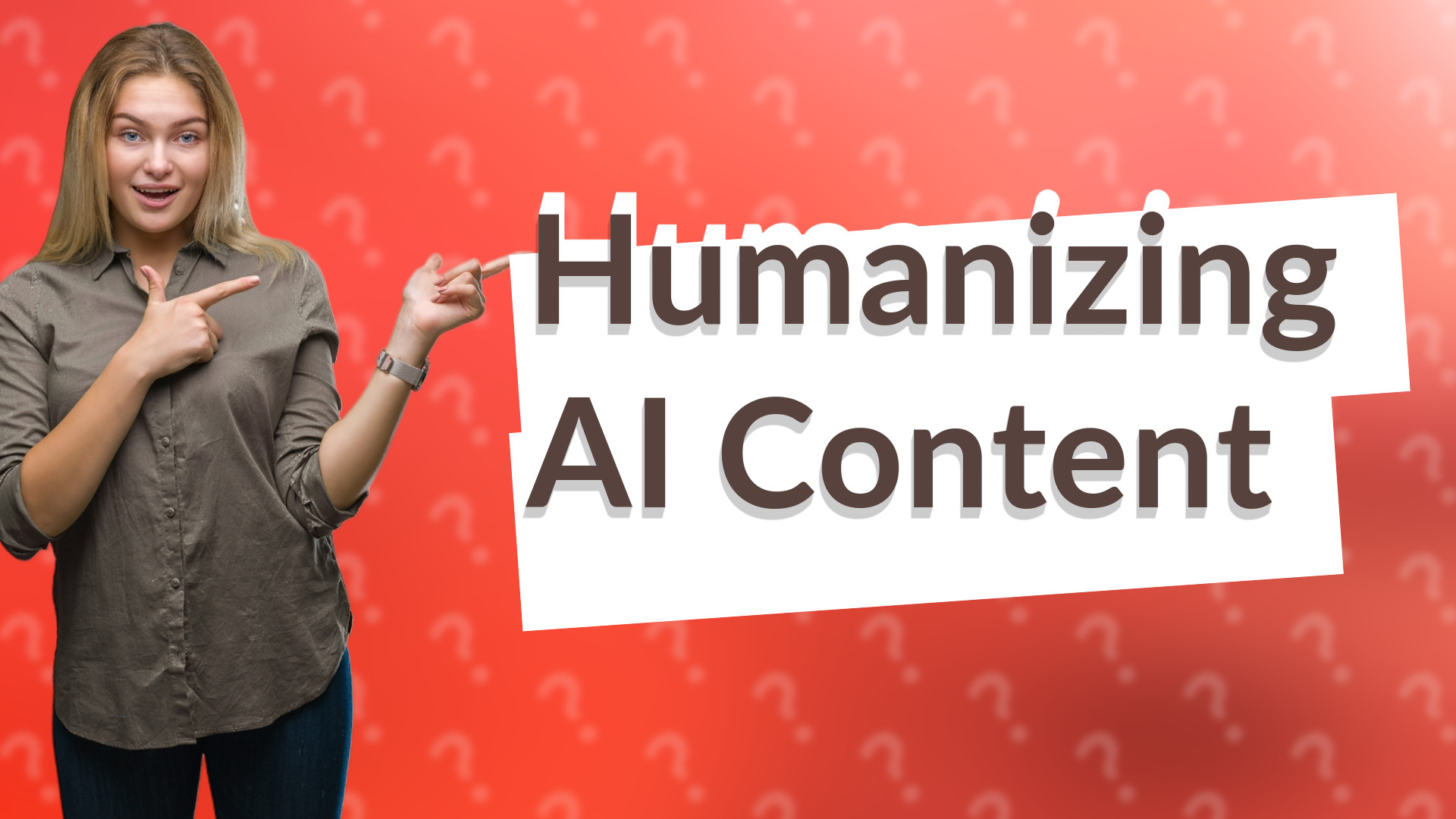 Humanizing AI Content
