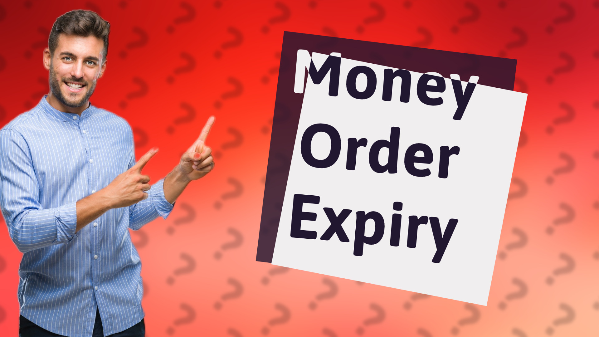 Money Order Expiry