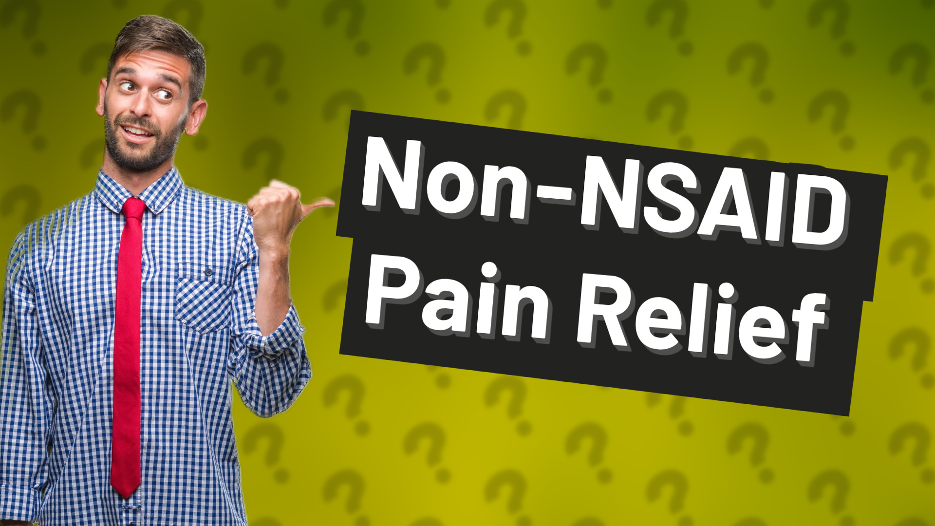 Non-NSAID Pain Relief