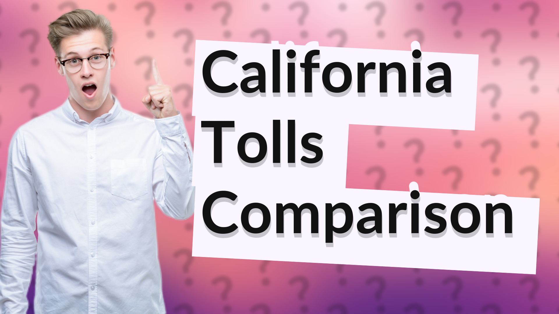 California Tolls Comparison