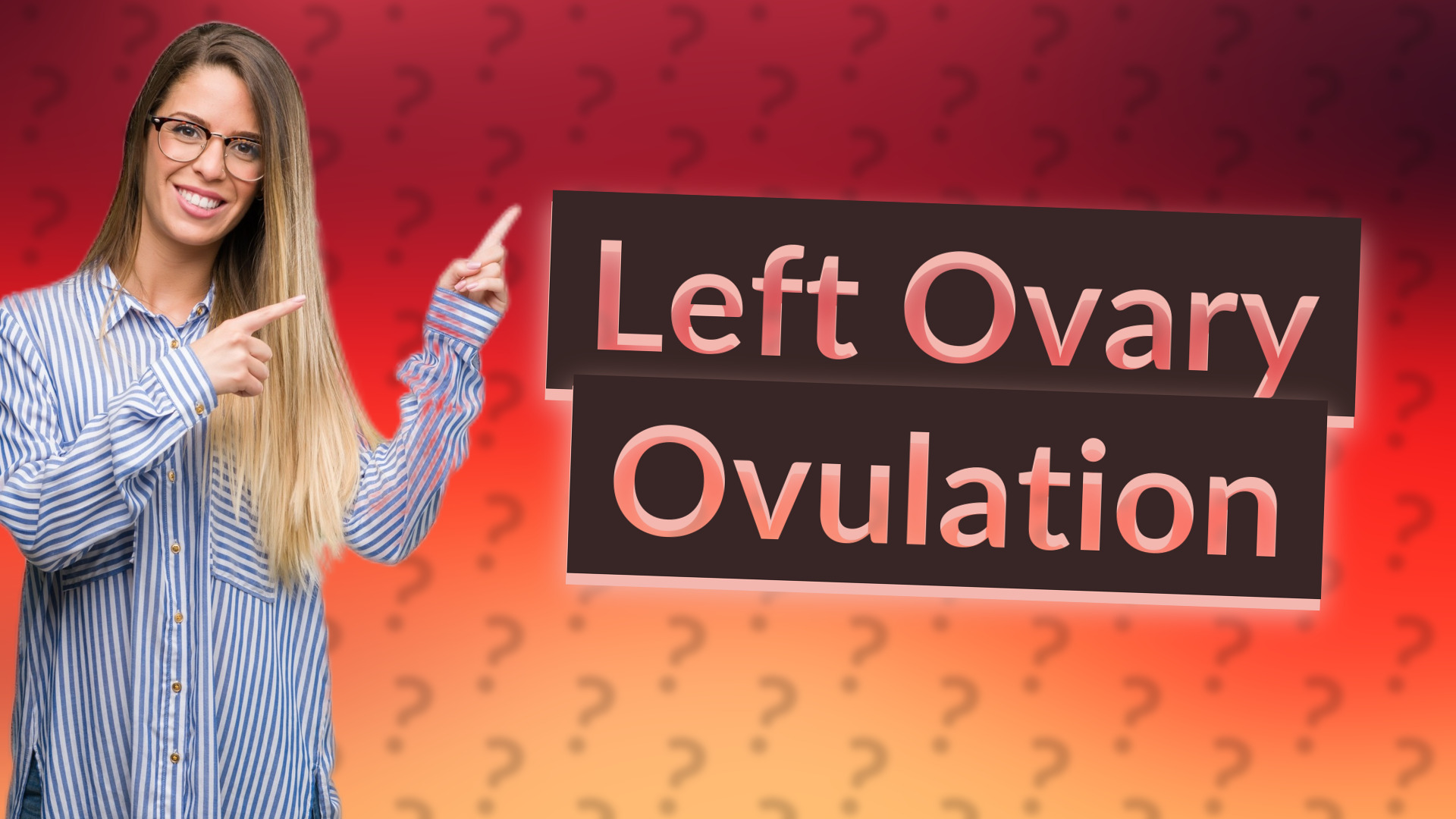 Left Ovary Ovulation