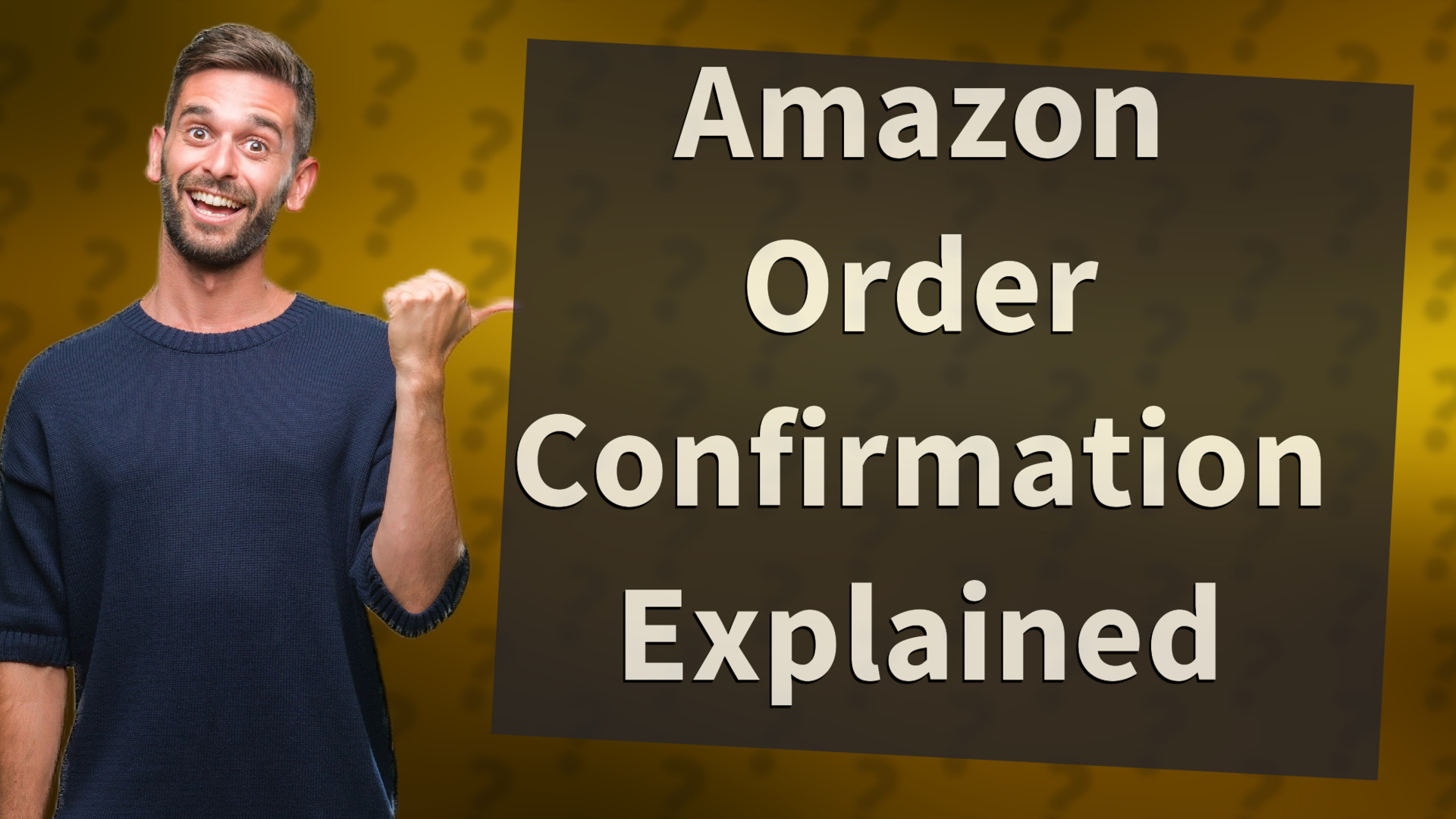 Amazon Order Confirmation Explained