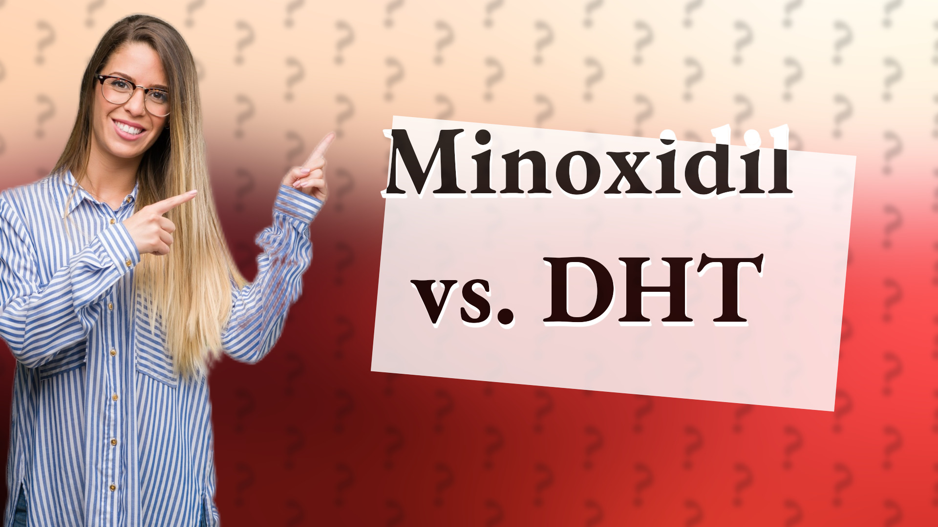 Minoxidil vs. DHT