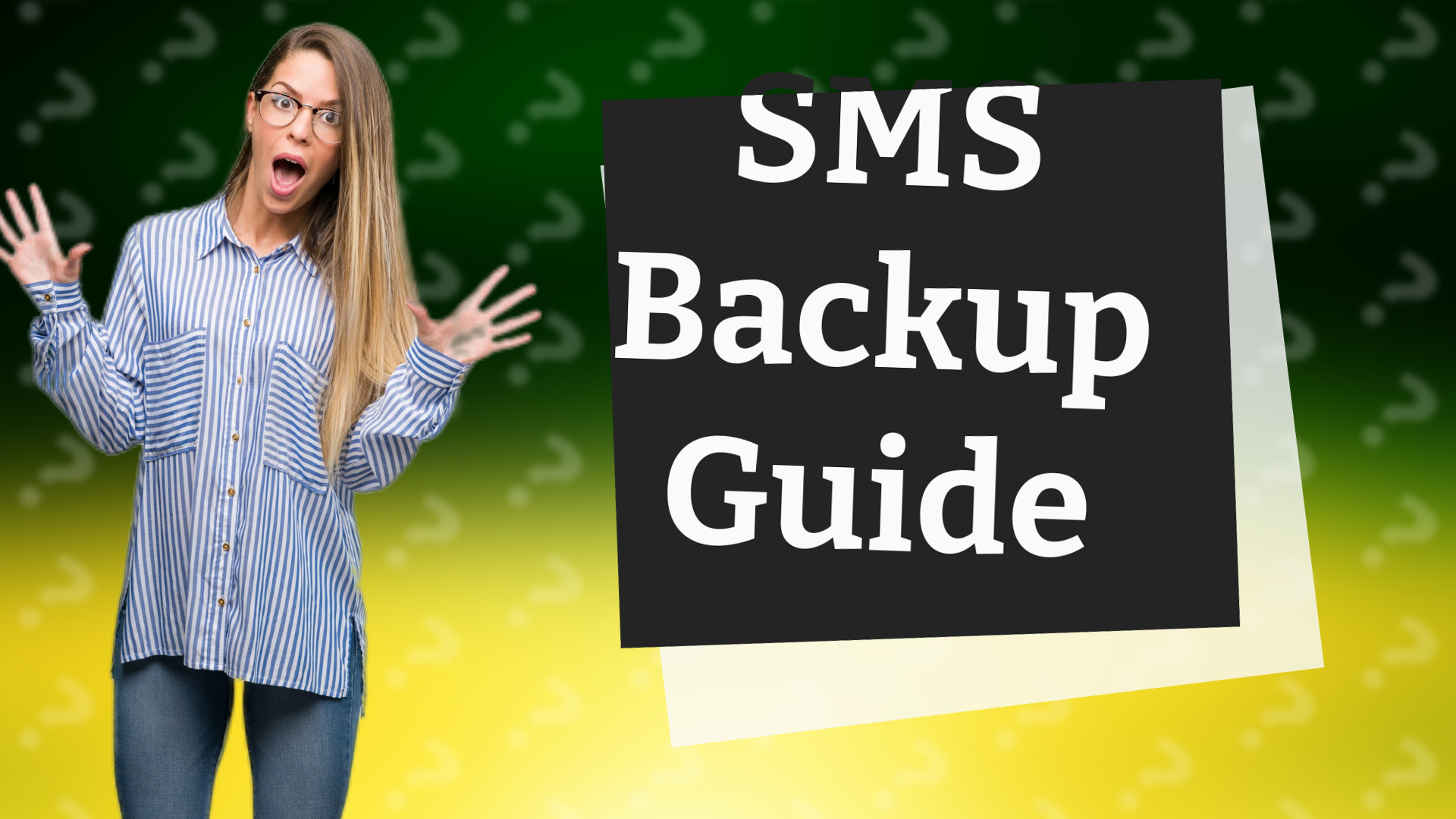 SMS Backup Guide