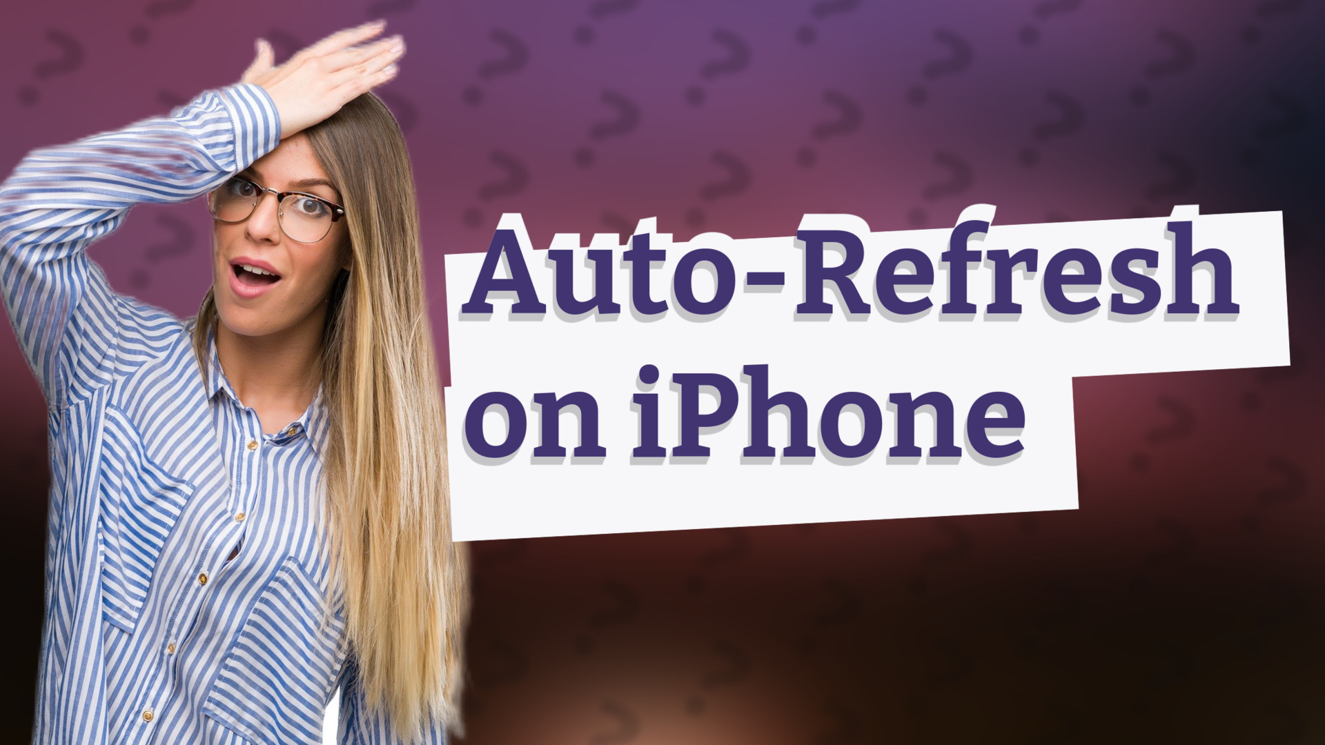 Auto-Refresh on iPhone