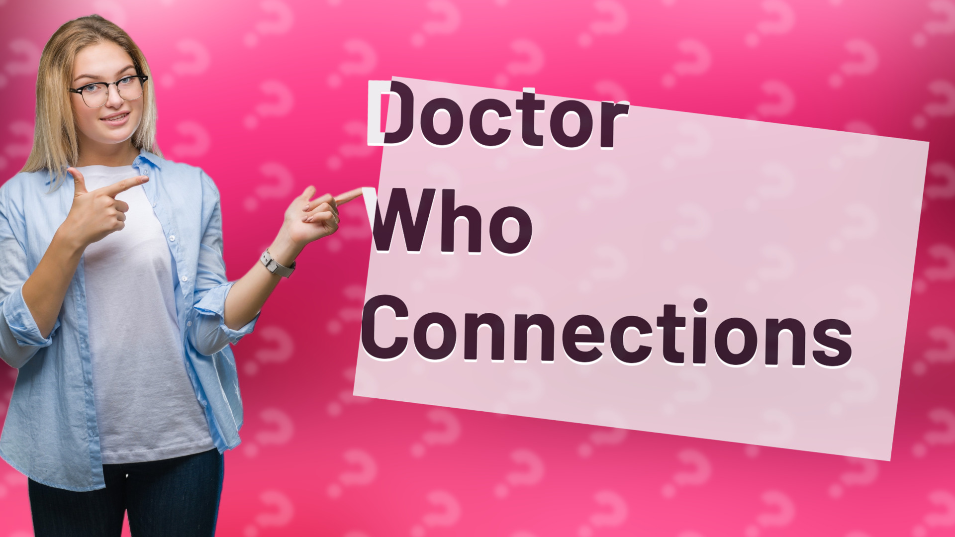 Doctor Who Connections