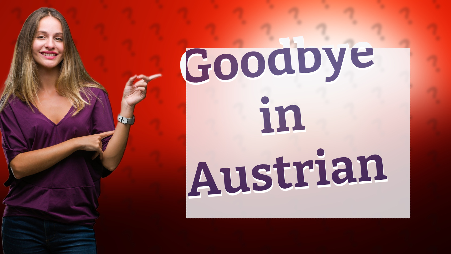Goodbye in Austrian