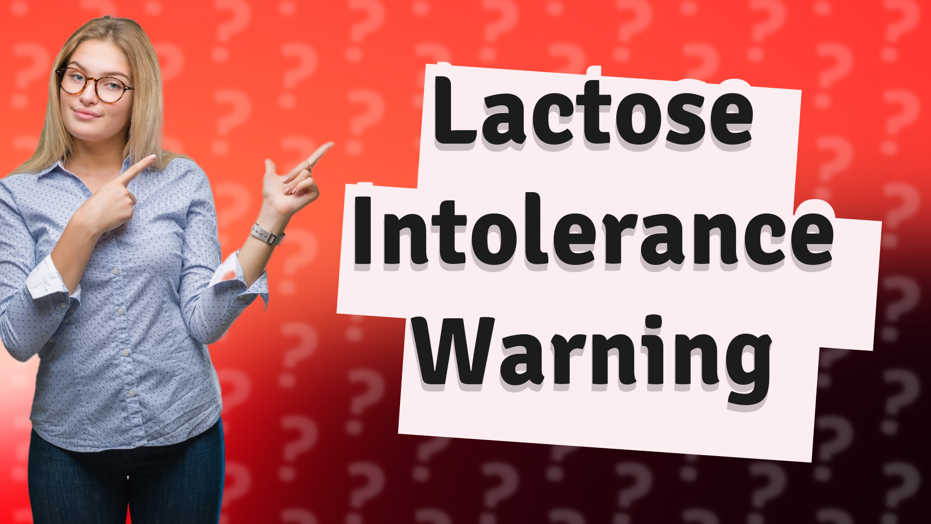 Lactose Intolerance Warning