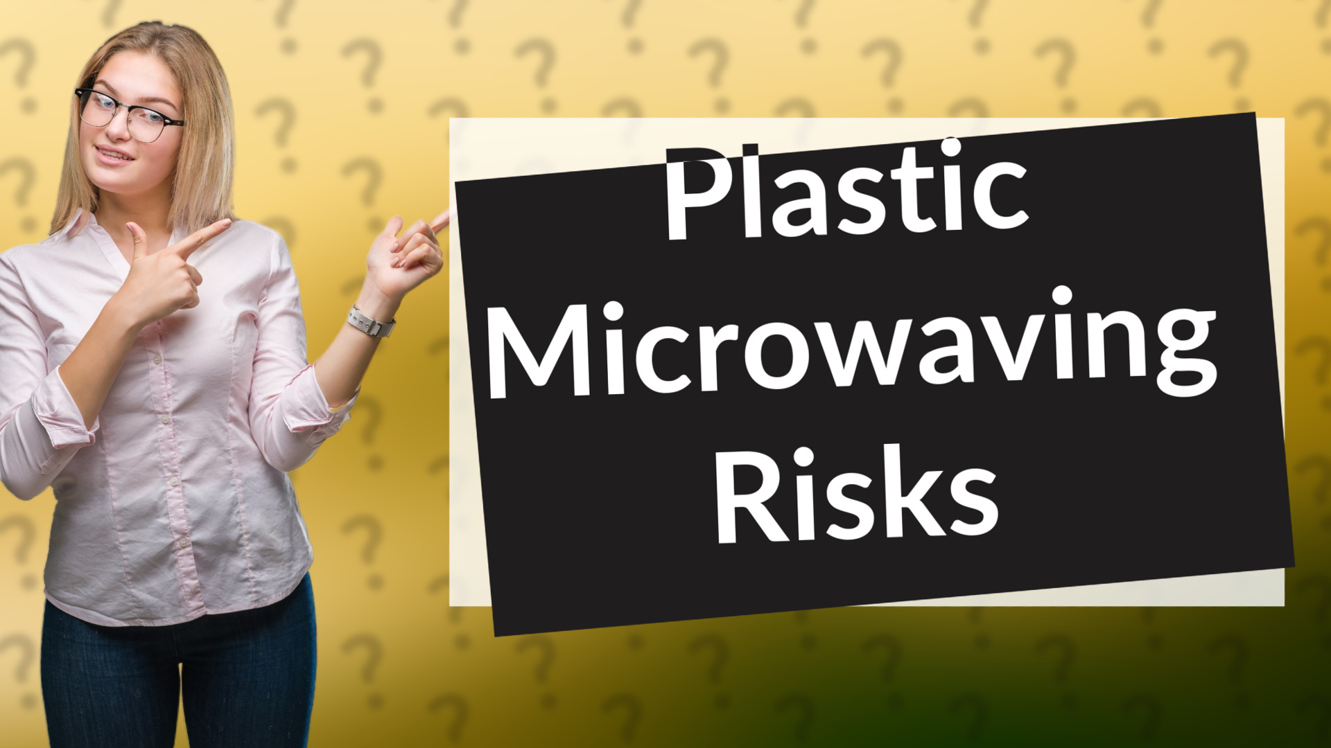 Plastic Microwaving Risks