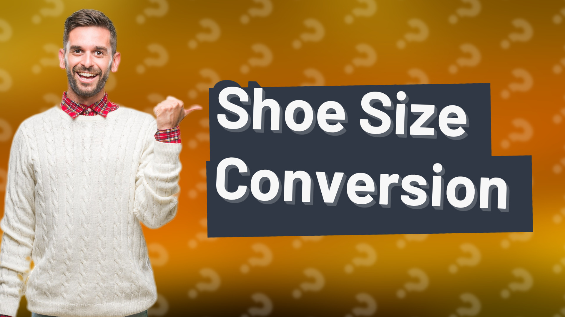 Shoe Size Conversion