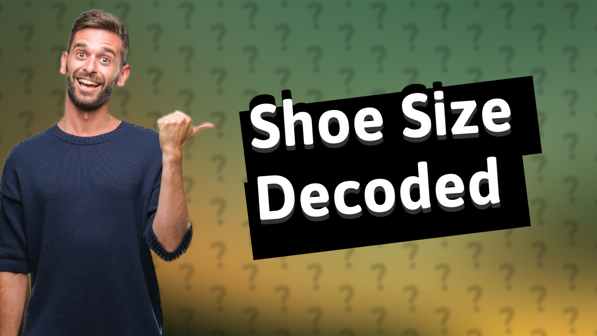 Shoe Size Decoded