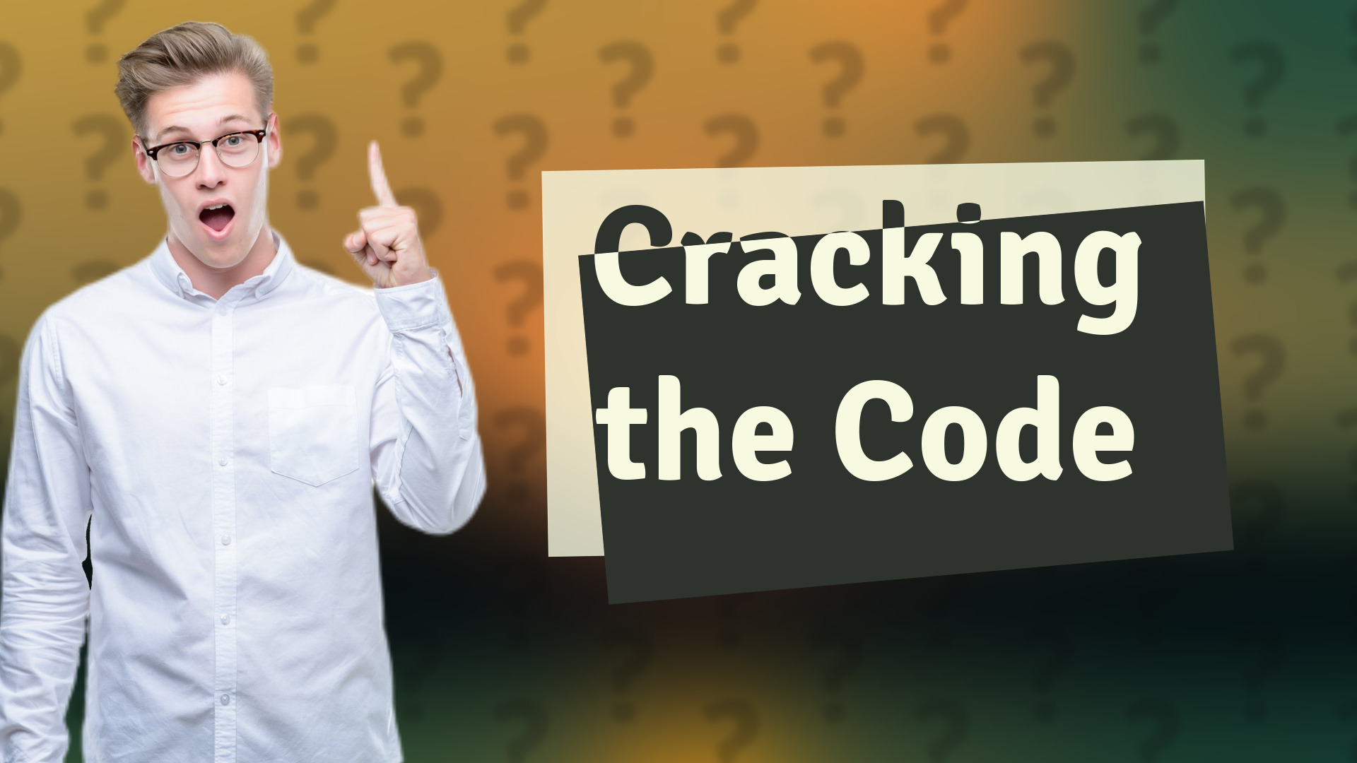 Cracking the Code