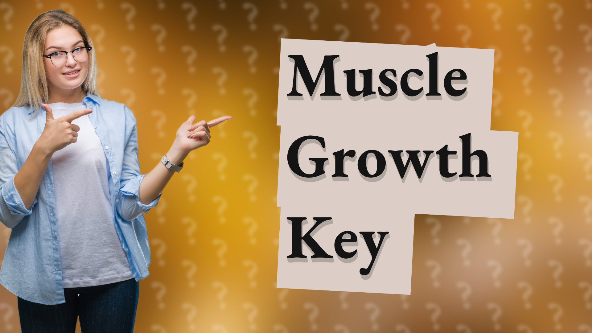 Muscle Growth Key