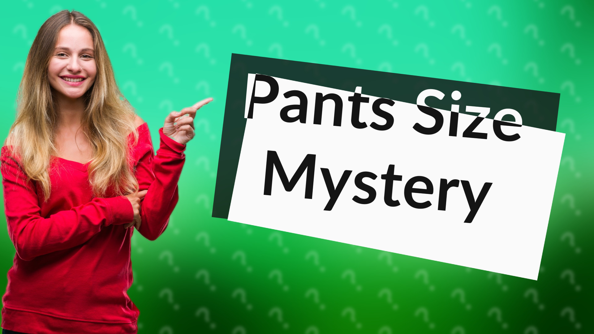 Pants Size Mystery