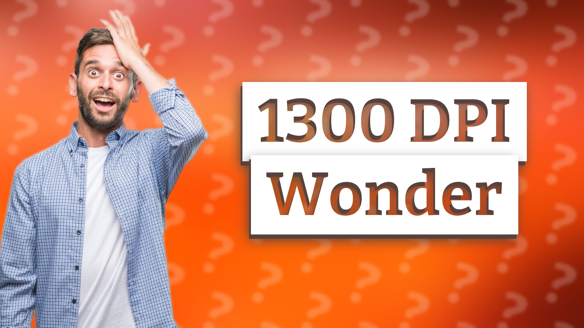1300 DPI Wonder