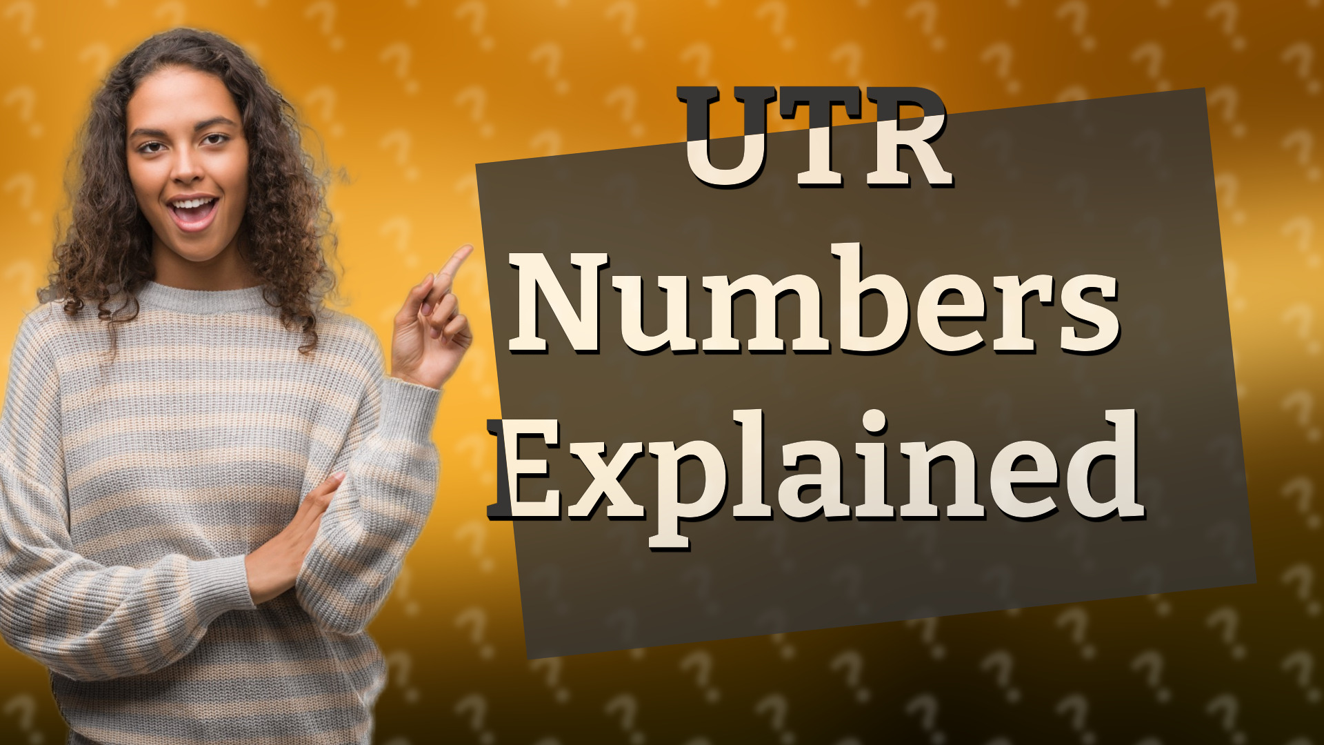 UTR Numbers Explained
