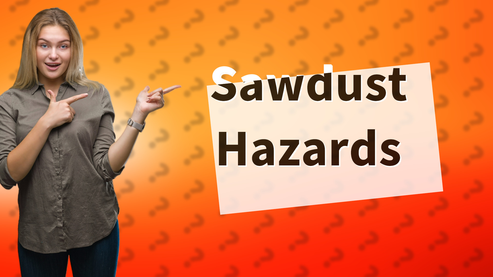 Sawdust Hazards