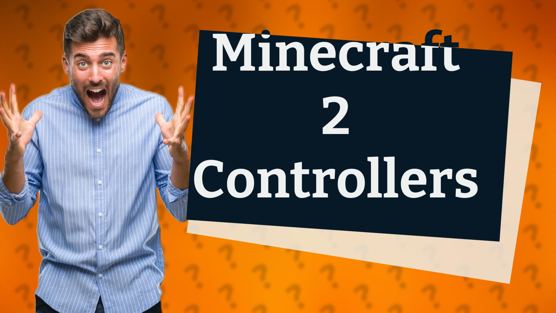 Minecraft 2 Controllers