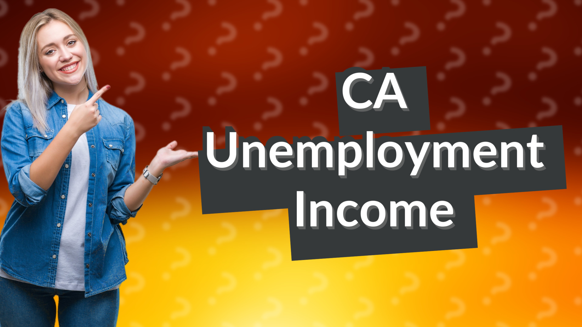 CA Unemployment Income