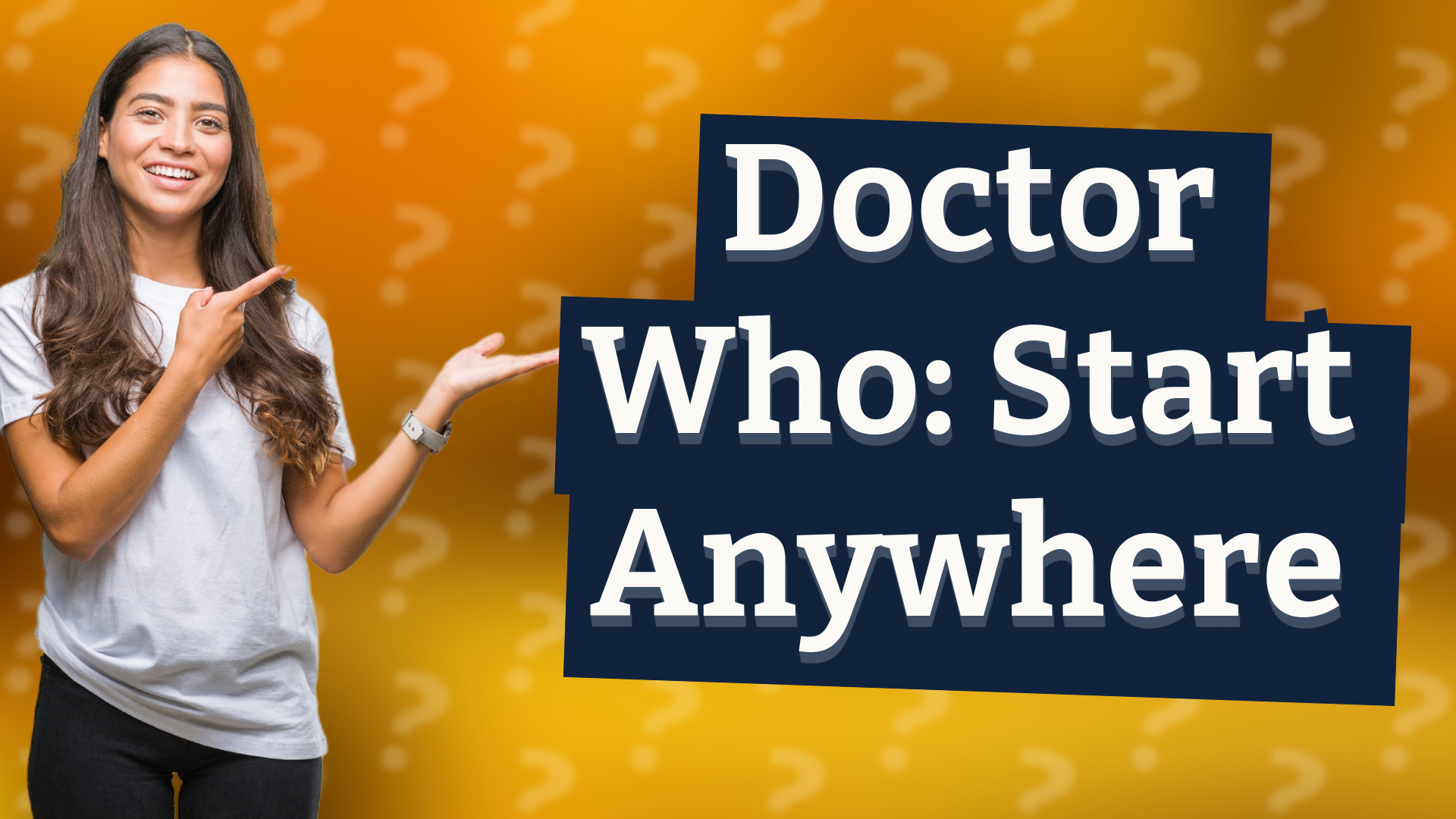 Doctor Who: Start Anywhere