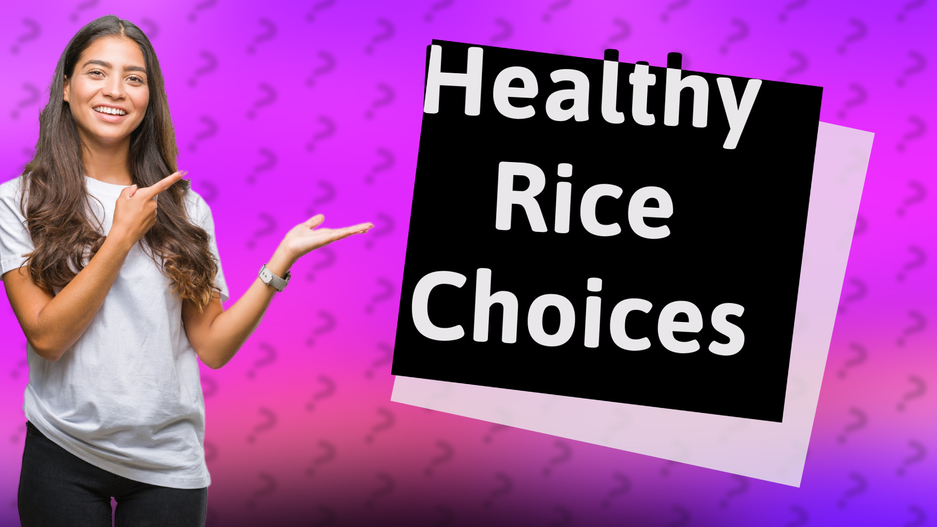Healthy Rice Choices