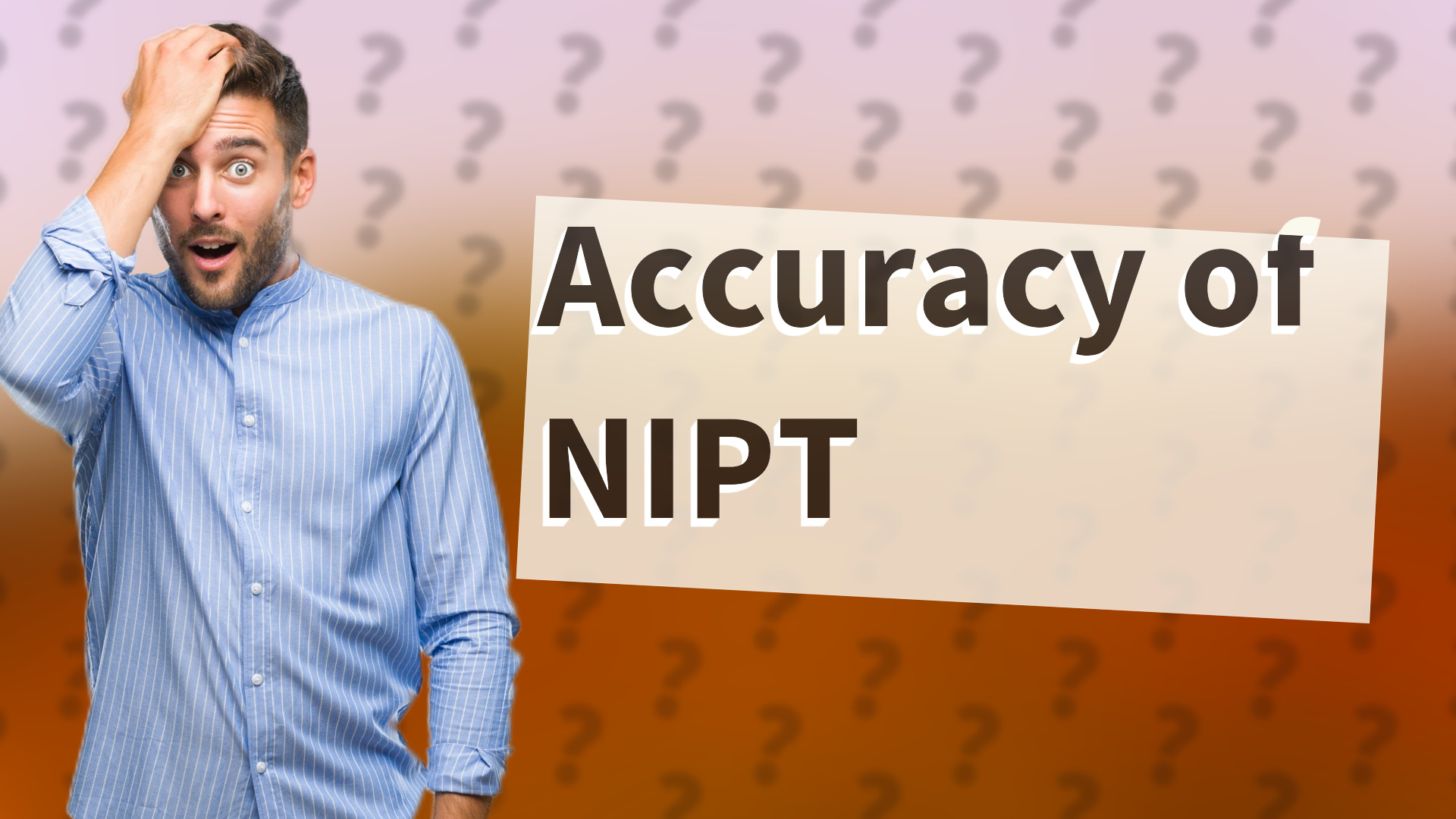 Accuracy of NIPT