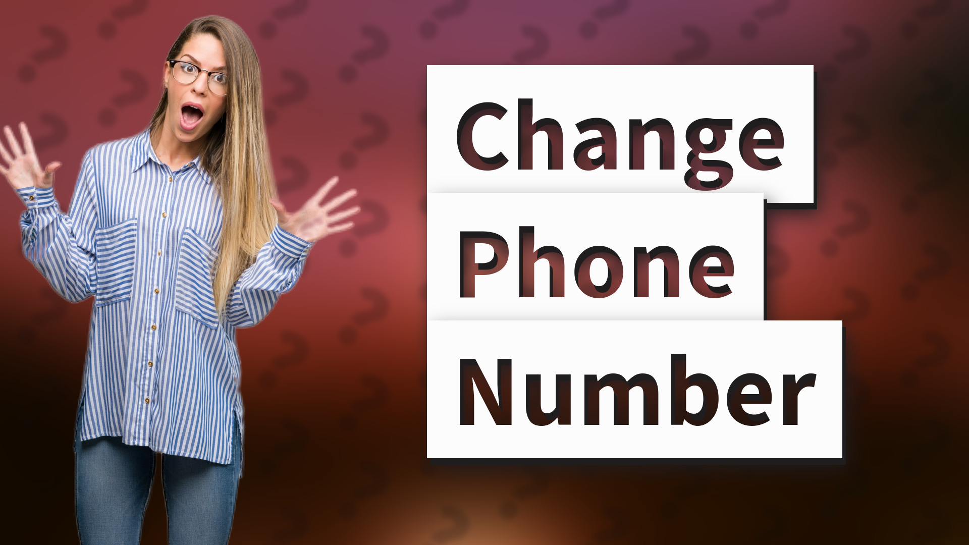 Change Phone Number