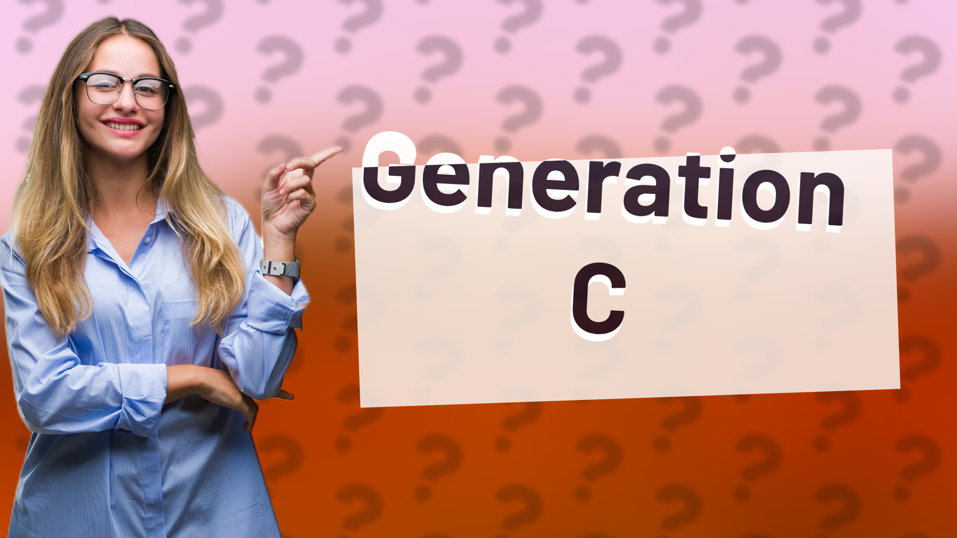 Generation C