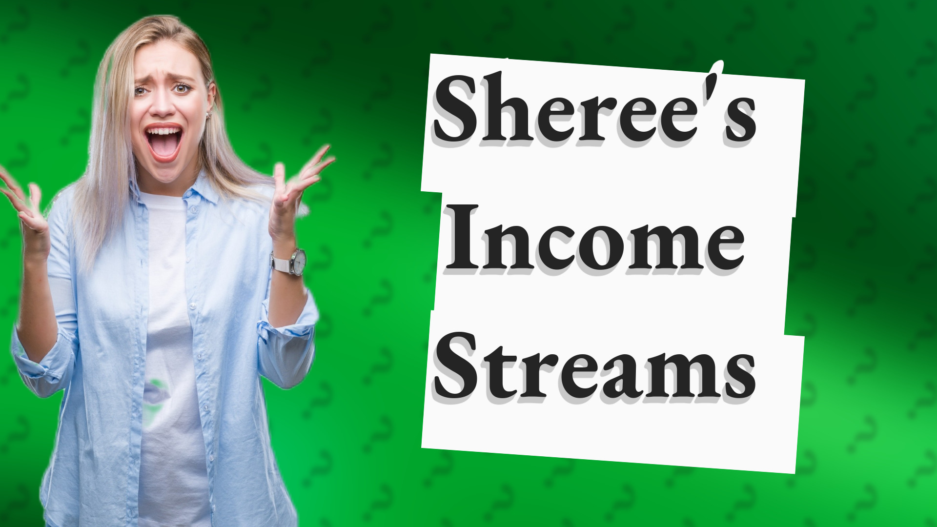 Sheree's Income Streams